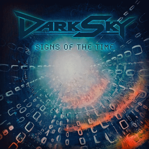 Dark Sky : Signs of the Time